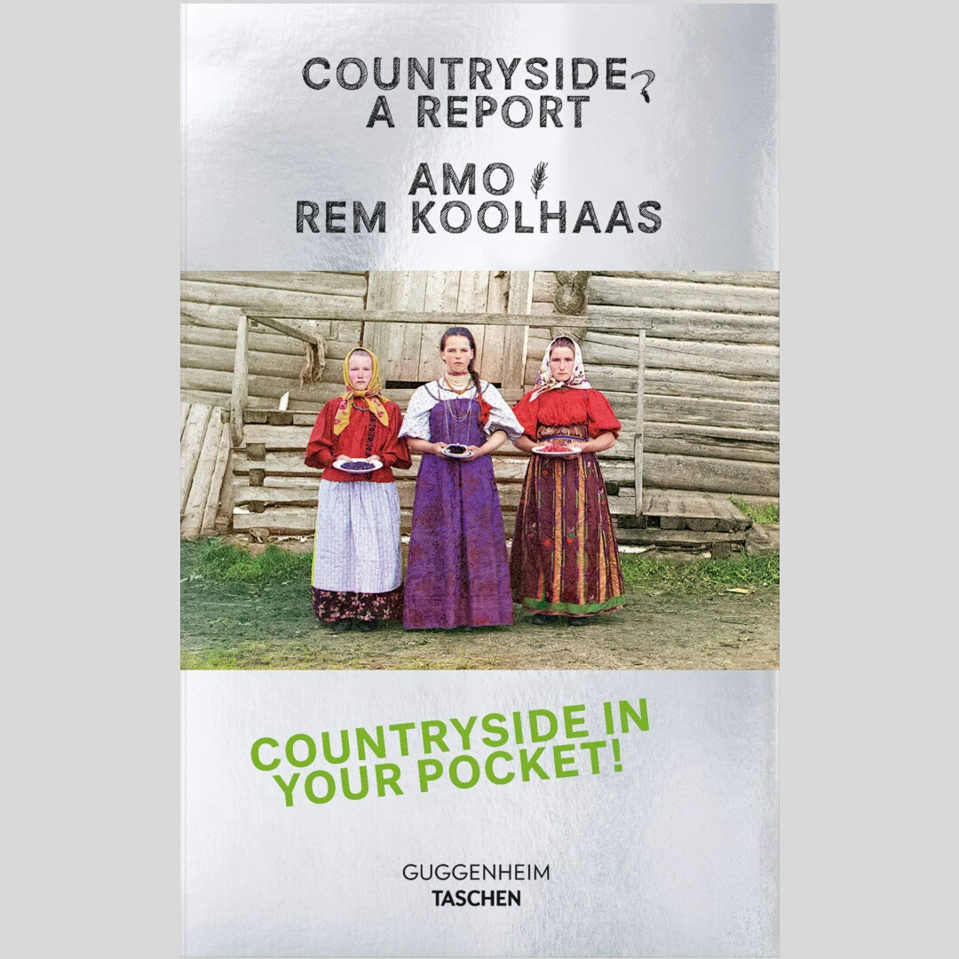 Rem Koolhaas: Countryside, A Report