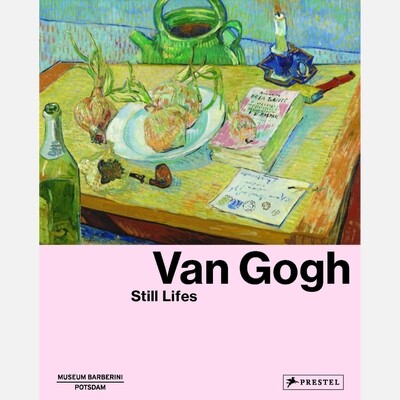 Van Gogh - Still Lifes
