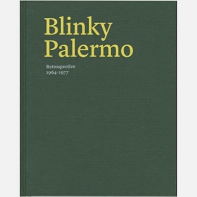 Blinky Palermo - Retrospective 1964-77
