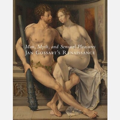 Jan Gossart's Renaissance - Man, Myth & Sensual Pleasures