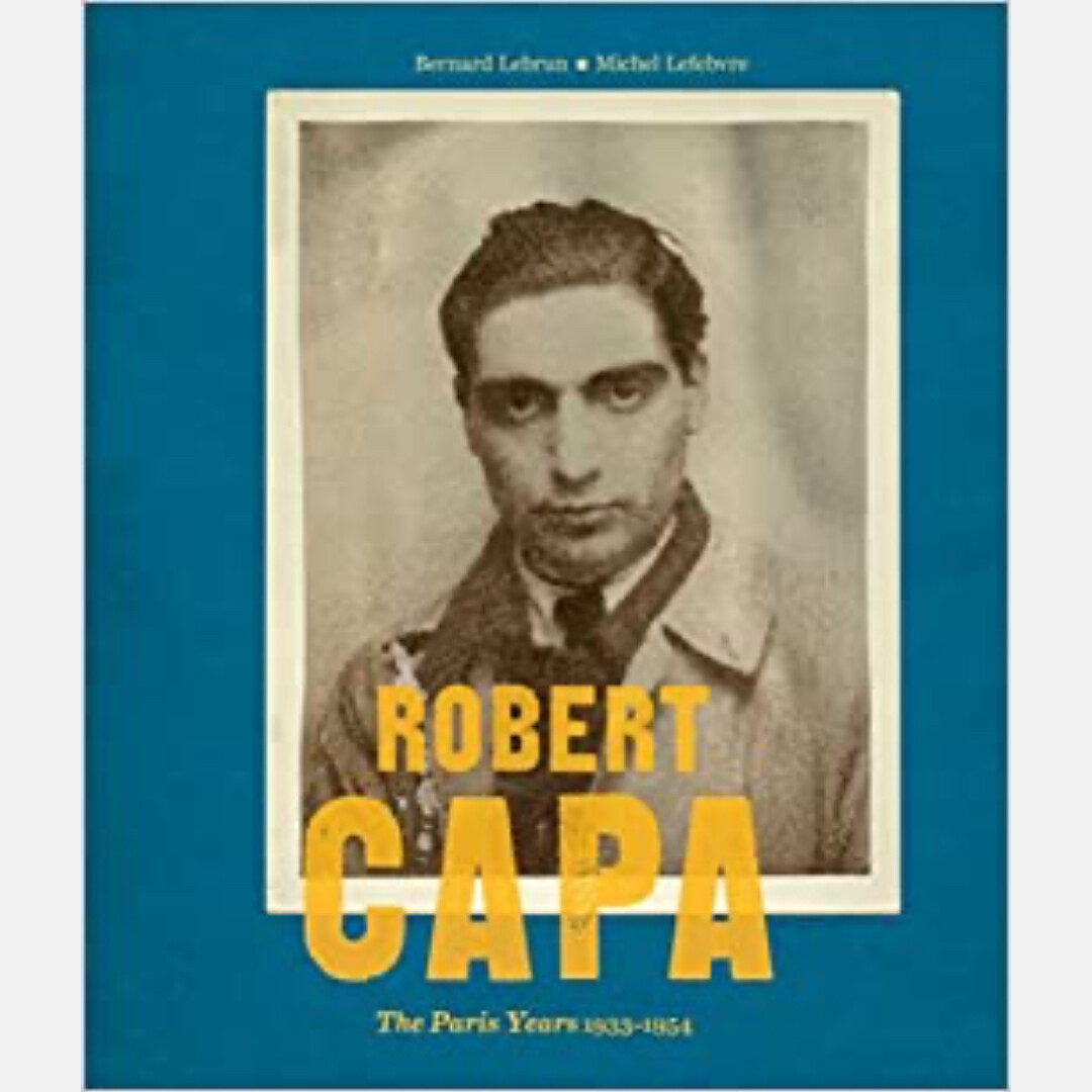 Robert Capa - Paris Years