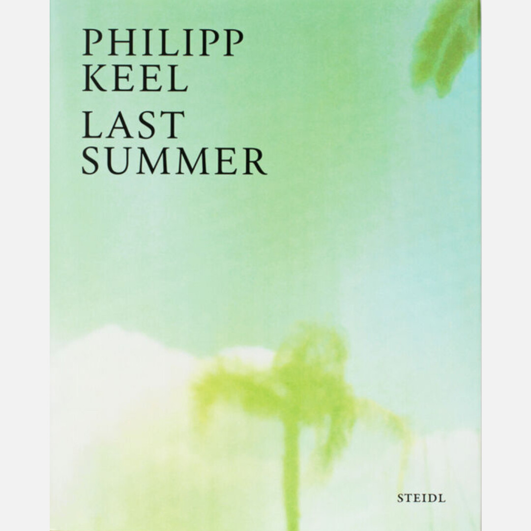Philipp Keel - Last Summer