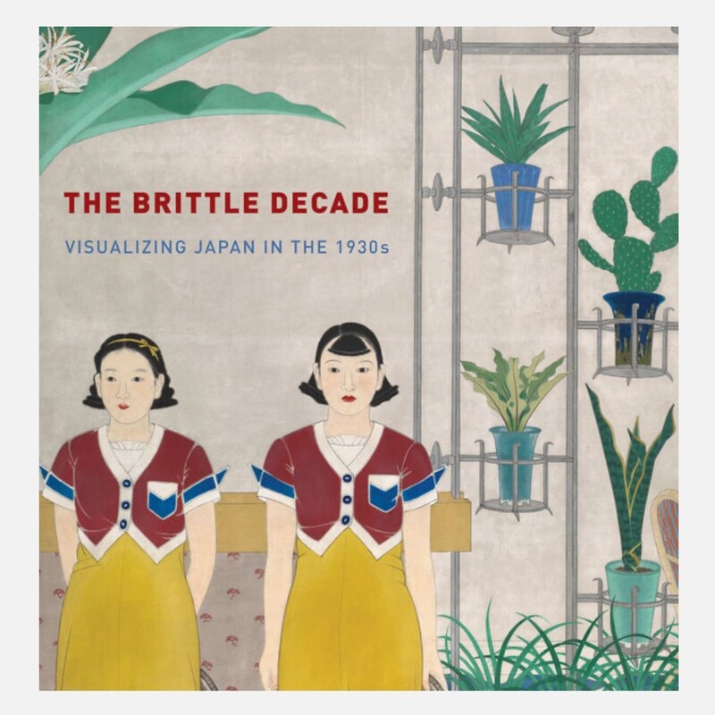 The Brittle Decade - Visualizing Japan in the 1930s