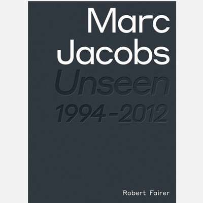 Marc Jacobs - Unseen (1994–2012)