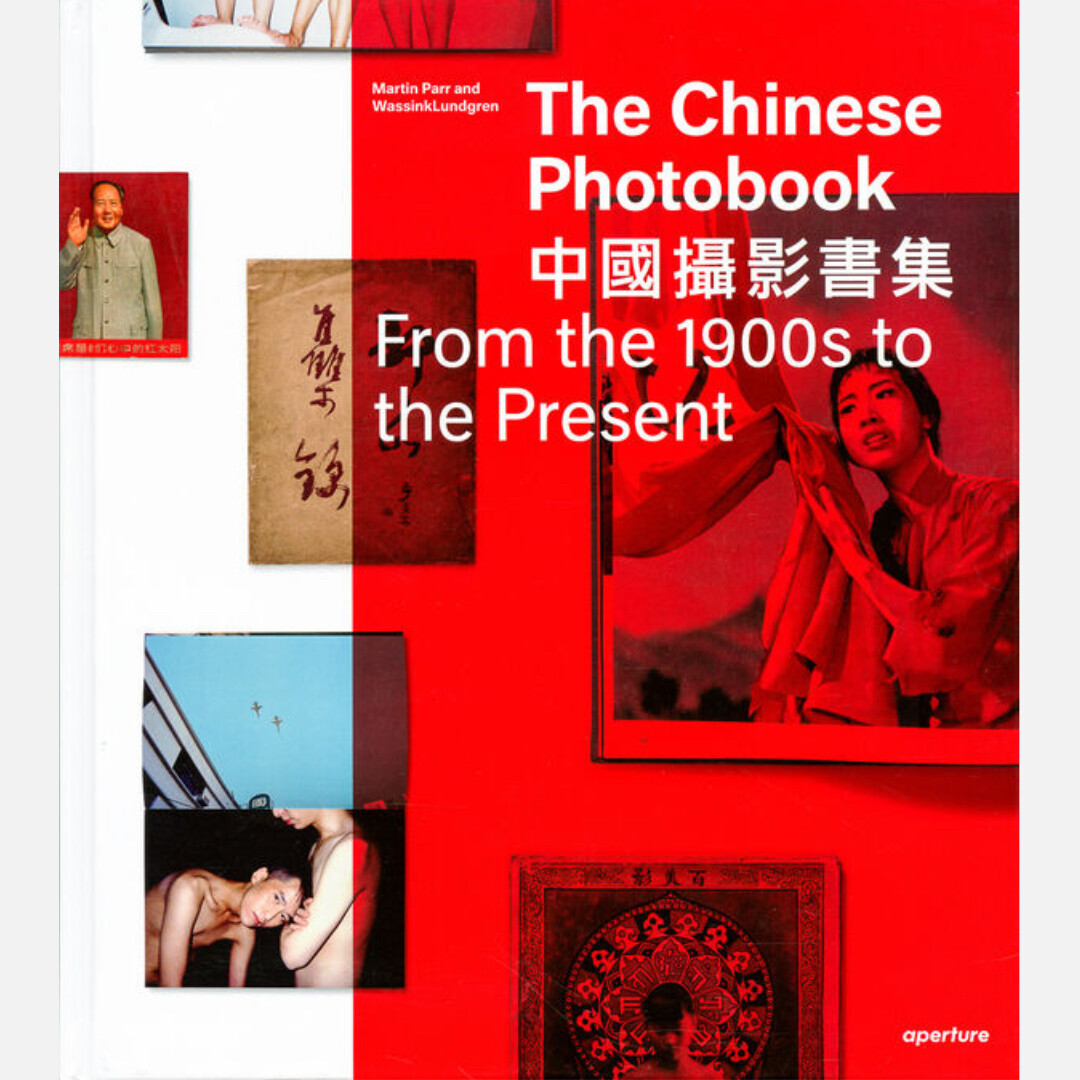 The Chinese Photobook - From the 1900s to the Present