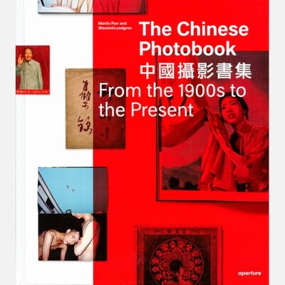 The Chinese Photobook - From the 1900s to the Present