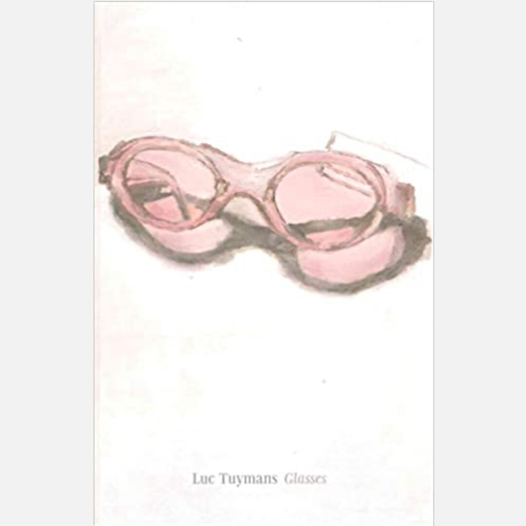 Luc Tuymans - Glasses  (English edition)