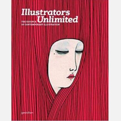Illustrators Unlimited - The Essence of Contemporary Illustration