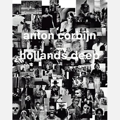 Anton Corbijn - Hollands Deep
