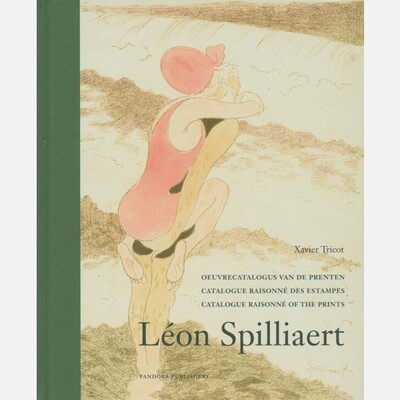 Léon Spilliaert - Catalogue Raisonné of the Prints