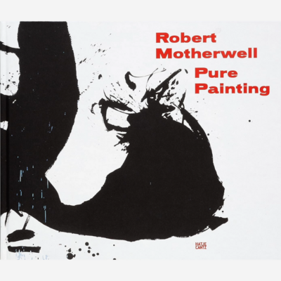 Robert Motherwell - Pure Painting