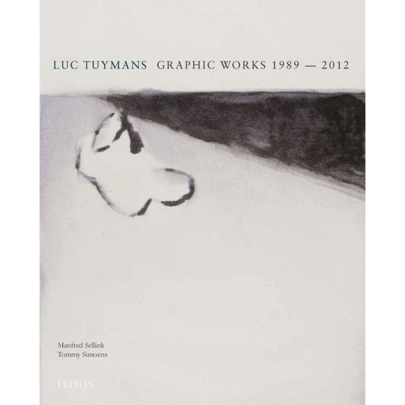 Luc Tuymans - Graphic Works   1989-2012