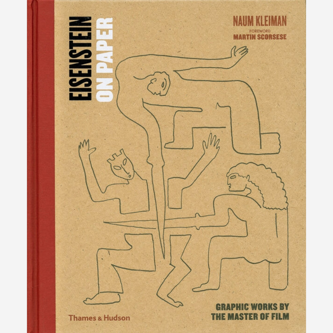 Eisenstein on Paper - Graphic Works by the Master of Film