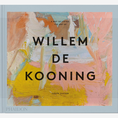 Willem de Kooning - A Way of Living