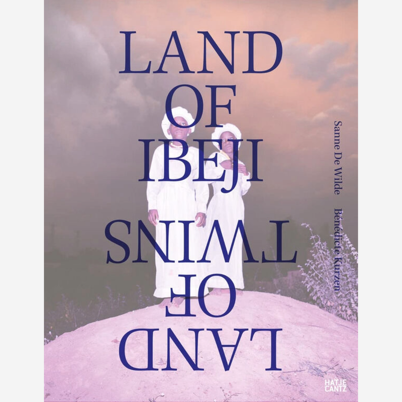 Sanne de Wilde & Bénédicte Kurzen - Land of Ibeji, Land of Twins