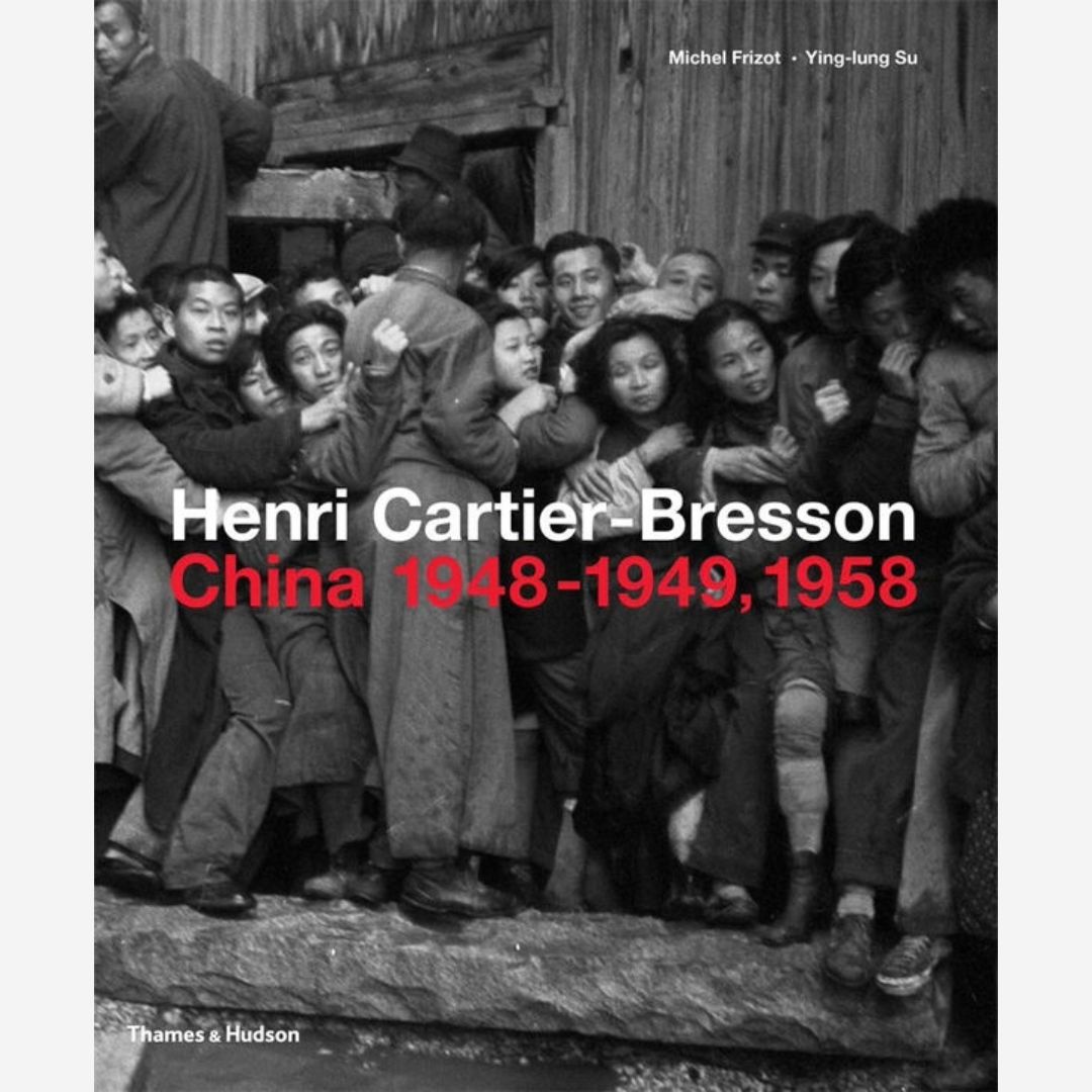 Henry Cartier-Bresson - China 1948-49, 1958