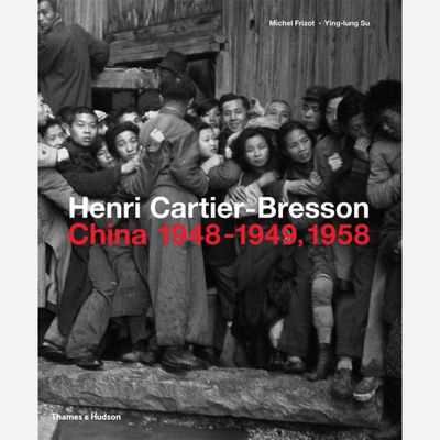 Henry Cartier-Bresson - China 1948-49, 1958