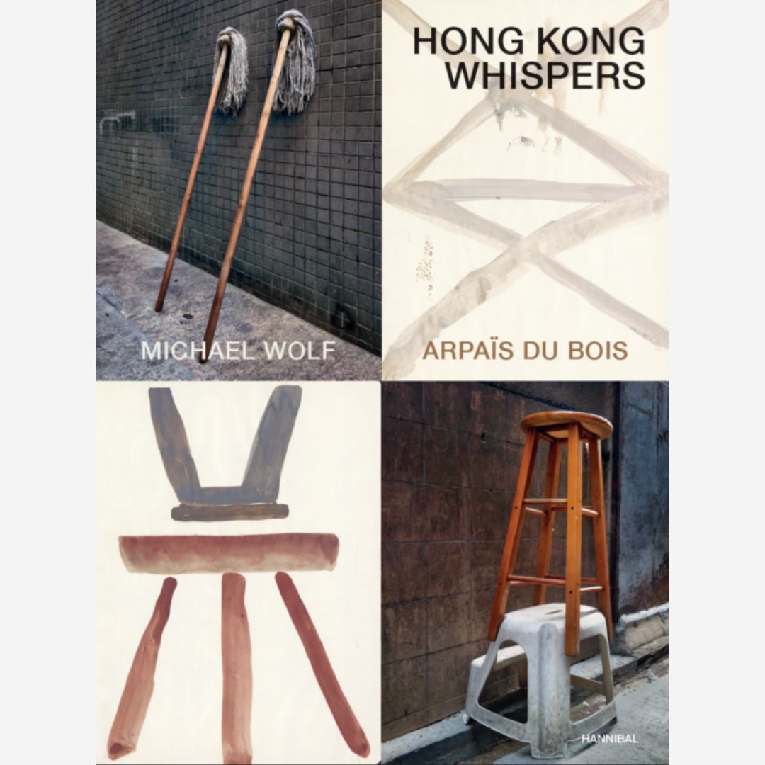 Michael Wolf - Hong Kong Whispers