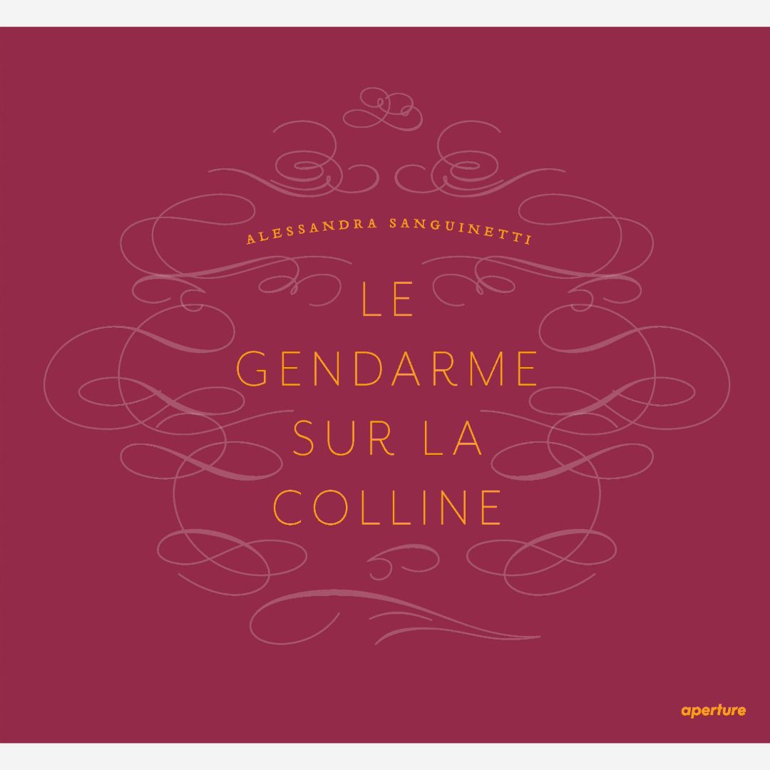 Alessandra Sanguinetti – Le Gendarme Sur La Colline