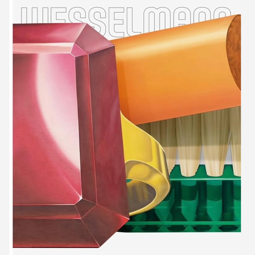 Tom Wesselmann - Standing Still Lifes
