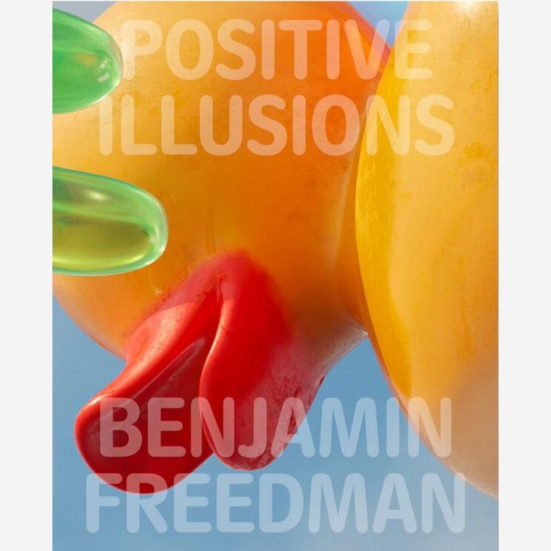 Benjamin Freedman - Positive Illusions