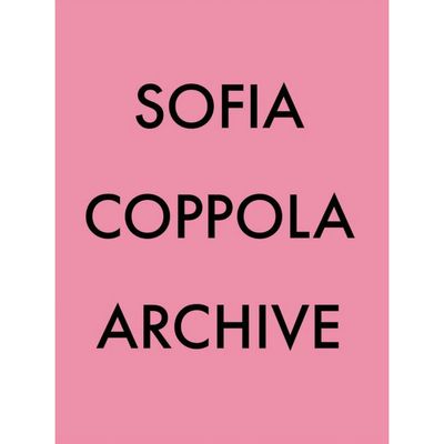 Sofia Coppola – Archive