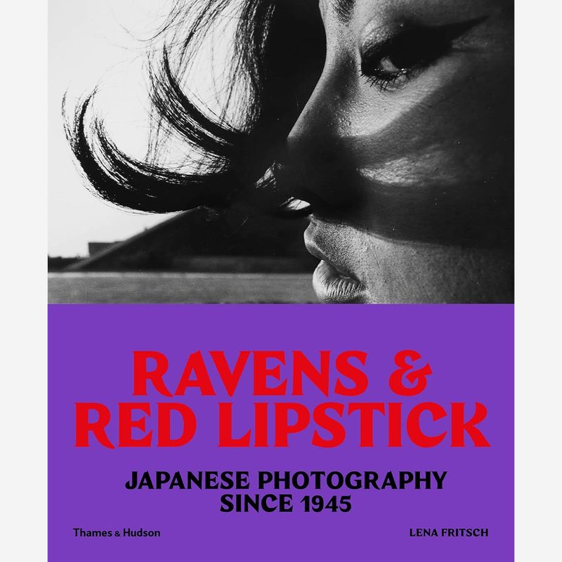 Ravens & Red Lipstick - Japanese Photography since 1945