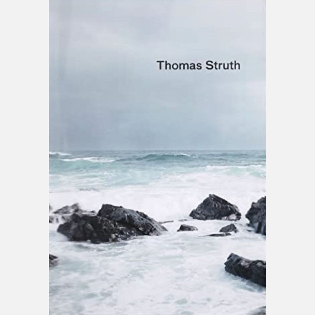 Thomas Struth - Nature & Politics Thomas Struth - Nature & Politics