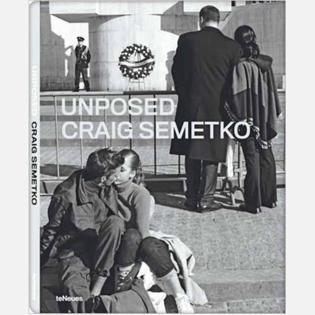 Craig Semetko - Unposed Craig Semetko - Unposed