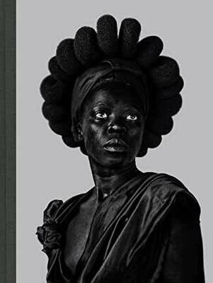 Zanele Muholi: Somnyama Ngonyama Zanele Muholi: Somnyama Ngonyama