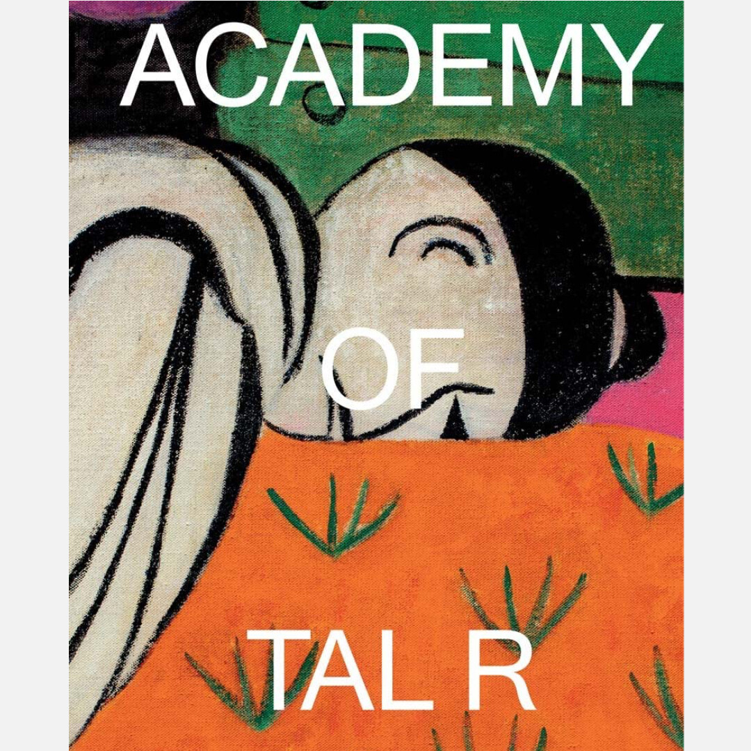 Tal R - Academy Tal R - Academy