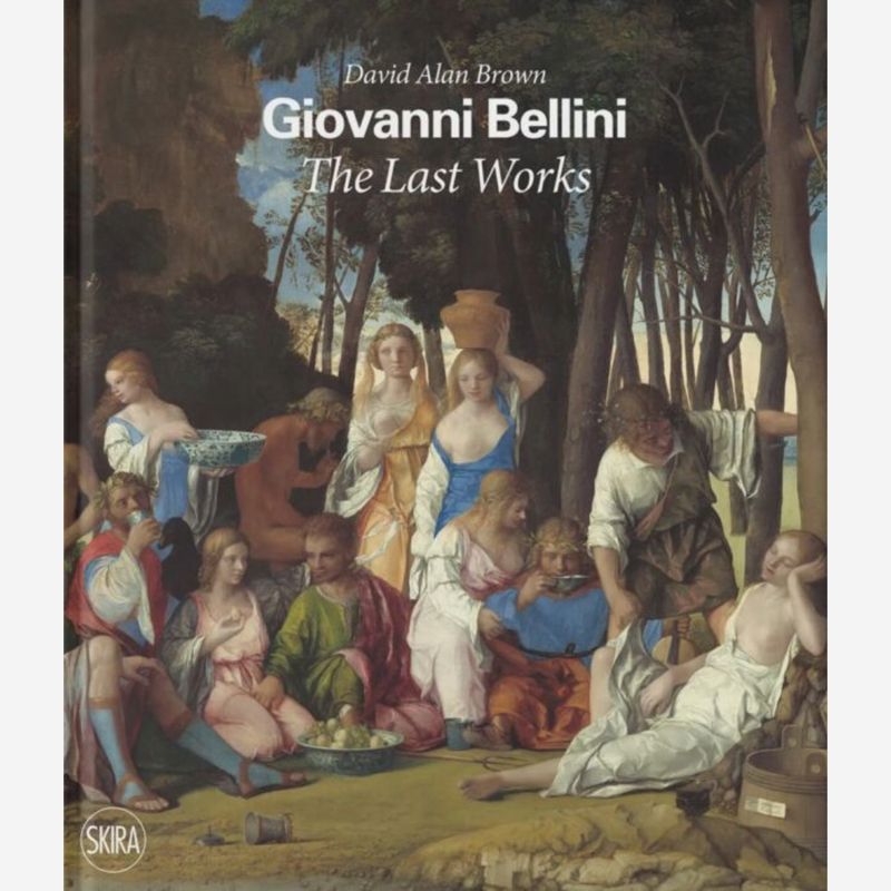 Giovanni Bellini - The Last Works Giovanni Bellini - The Last Works