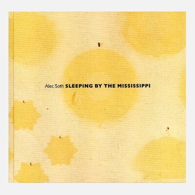 Alec Soth - Sleeping by the Mississippi (signed edition) Alec Soth - Sleeping by the Mississippi (signed edition)