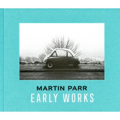 Martin Parr - Early Works (second edition) Martin Parr - Early Works (second edition)
