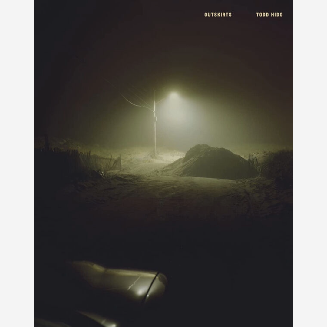 Todd Hido - Outskirts Todd Hido - Outskirts