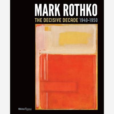 Mark Rothko - Decisive Decade (1940-1950) Mark Rothko - Decisive Decade (1940-1950)
