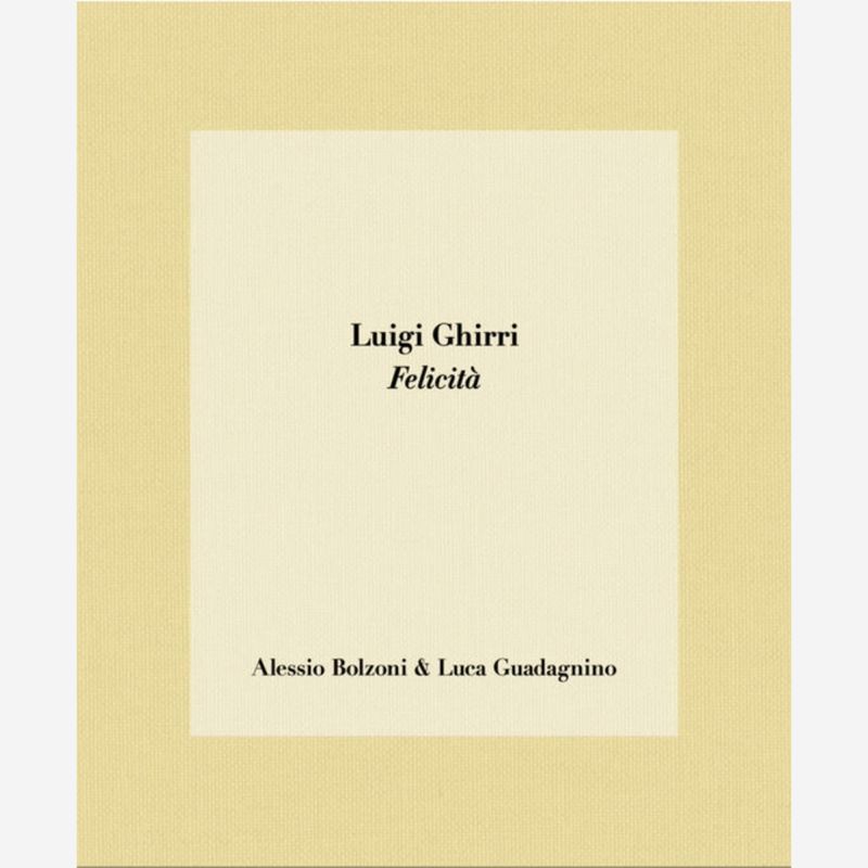 Luigi Ghirri - Felicita