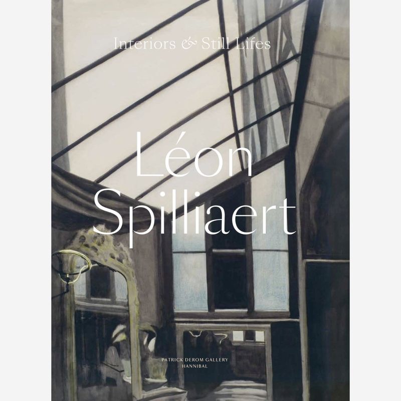 Léon Spilliaert: Interiors & Still Lifes