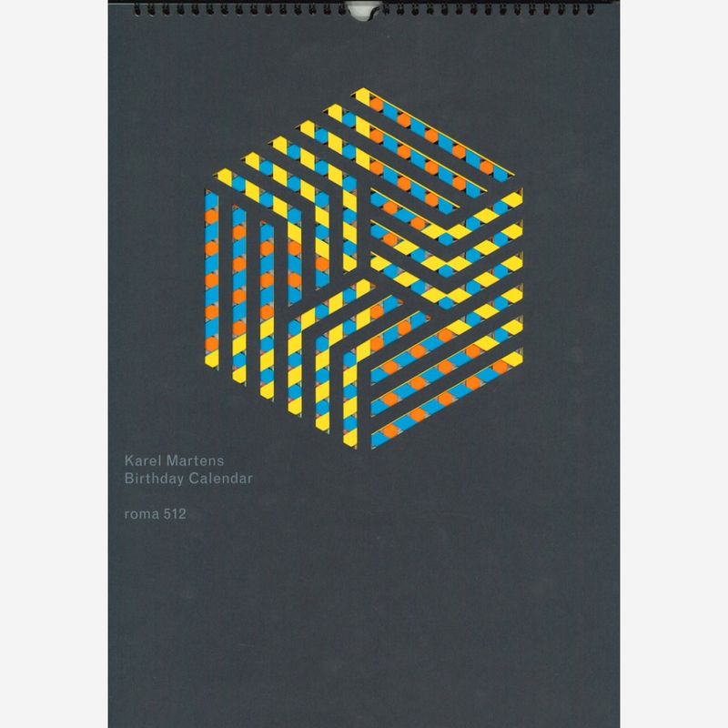 Karel Martens - Birthday Calendar Karel Martens - Birthday Calendar