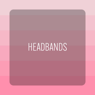 HEADBANDS