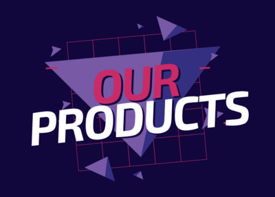Our Products