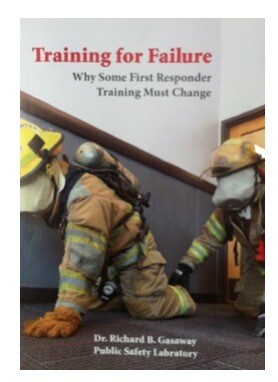 Training for Failure: Understanding why some first responder training must change (1 DVD: 137 minutes of content)