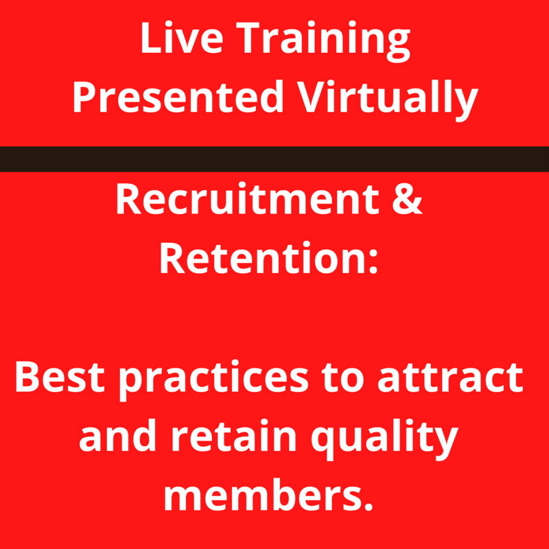 Recruitment &amp; Retention: Best Practices to Attract and Retain Quality Members