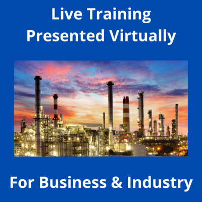 Live Training: Presented Virtually - Business & Industry