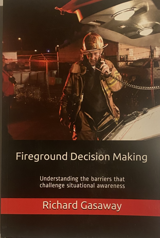 Fireground Decision Making
