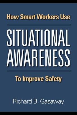 How Smart Workers Use Situational Awareness to Improve Safety - eBook