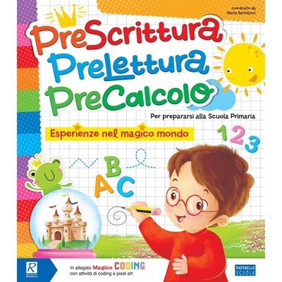 PRELETTURA - PRESCRITTURA - PRECALCOLO
