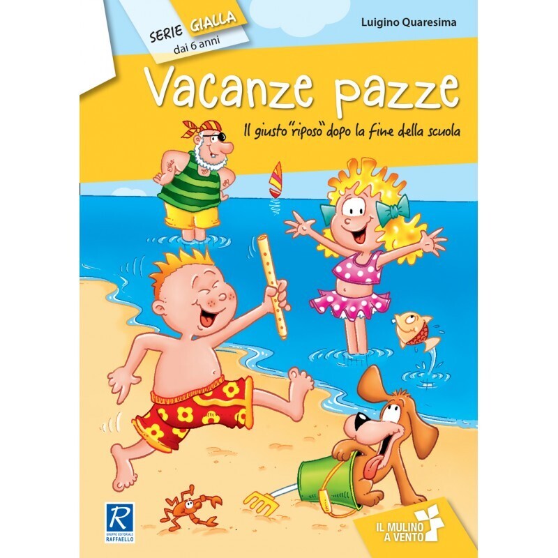 Vacanze pazze