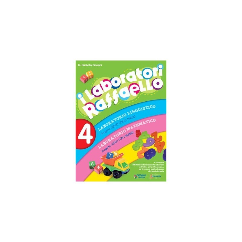 I laboratori Raffaello 4.