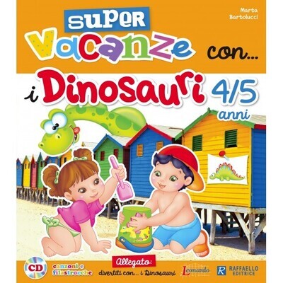 Super Vacanze con dinosauri 4/5 anni Super Vacanze con dinosauri 4/5 anni